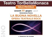 La Buona Novella al Teatro TorBellaMonaca La Buona Novella al Teatro TorBellaMonaca